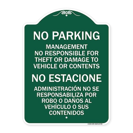 Signmission No Parking Management Not Responsible for Theft or Damage to Vehicle or Contents, GW-1824-23709 A-DES-GW-1824-23709